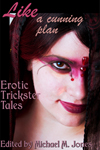 Like A Cunning Plan: Erotic Trickster Tales